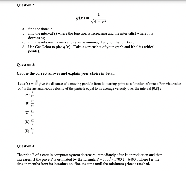 Question 1: Use the graph of f (x) to answer the following:
