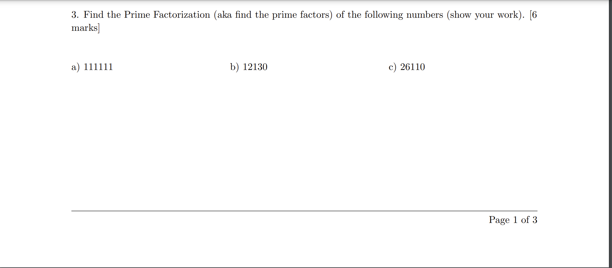 marks 1. List the rst 10 prime numbers. [2 marks] 2. Using