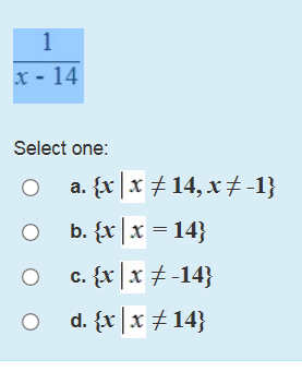 -1} b. {x lx = 14} c. {x I x -14} d.