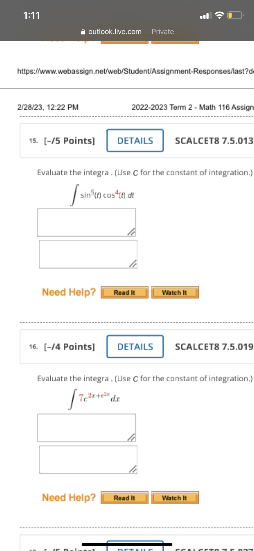 - Math 116 Assign 15. [-/5 Points] DETAILS SCALCET8 7.5.013 Evaluate the