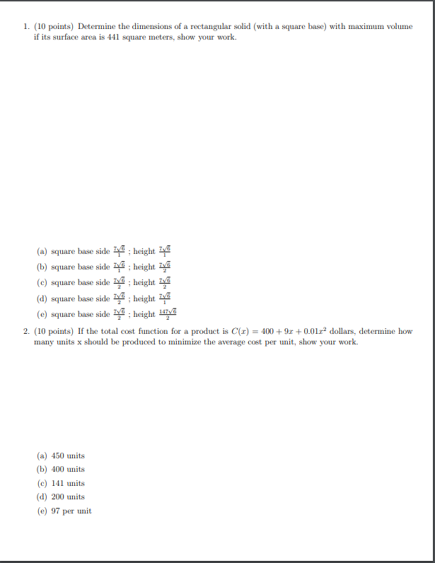  1. (10 points) Determine the dimensions of a rectangular solid (with