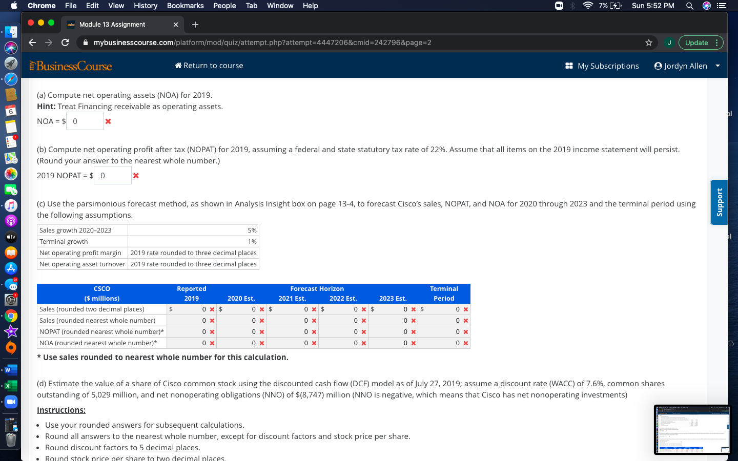 : BusinessCourse Return to course My Subscriptions Jordyn Allen Forecasting with the