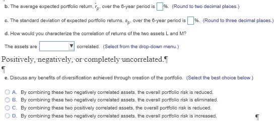 6-year period. c. Calculate the standard deviation of expected portfolio returns. s,.