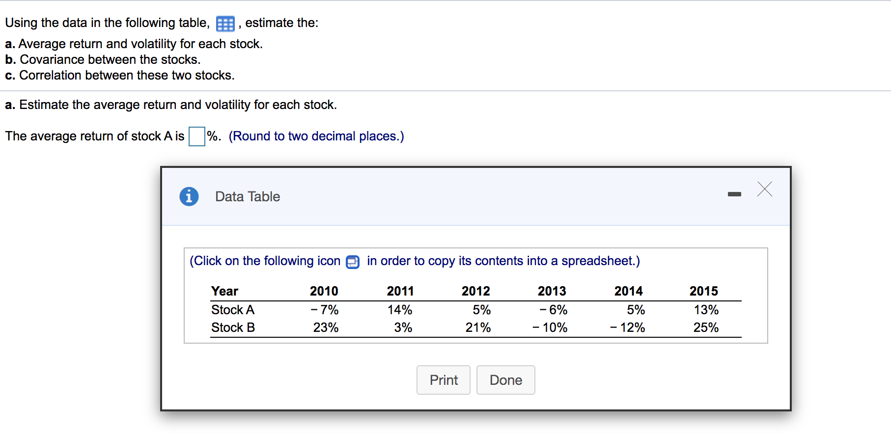 stock B, as well as the standard deviation and the covariance as