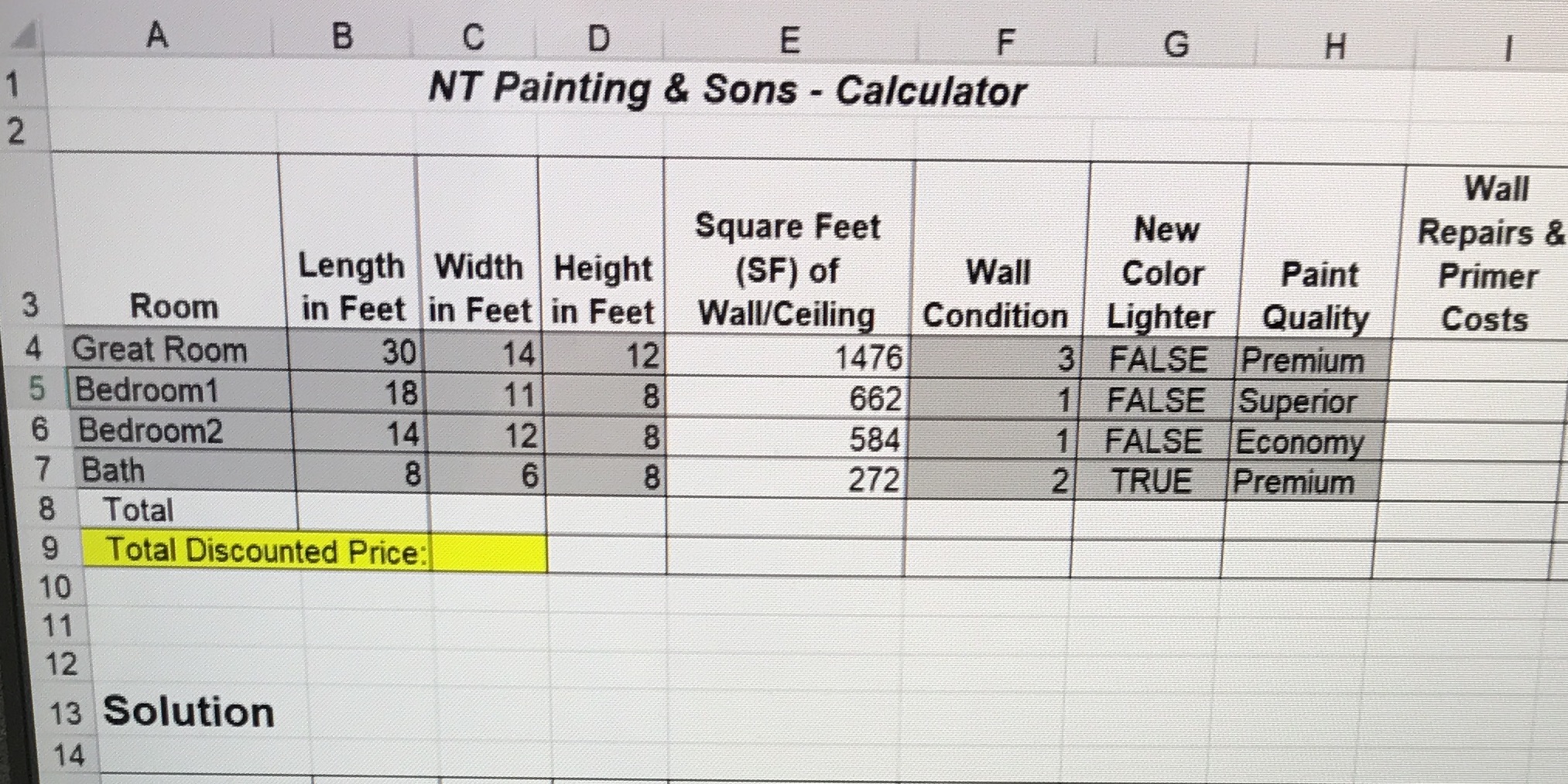 C D E F G H NT Painting & Sons - Calculator