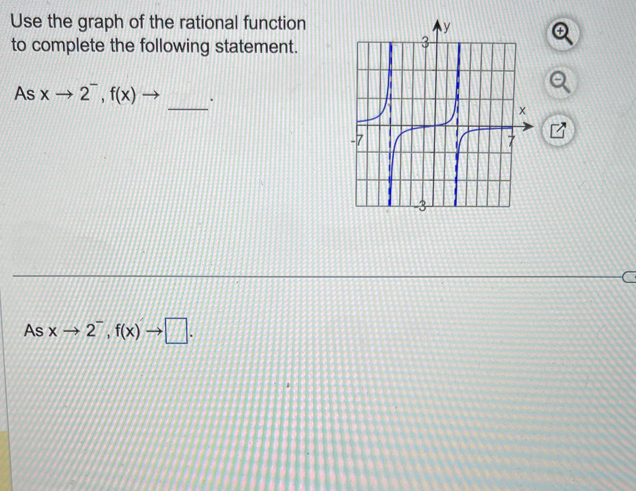 following statement. As X -> 2 , f(x) - X As x