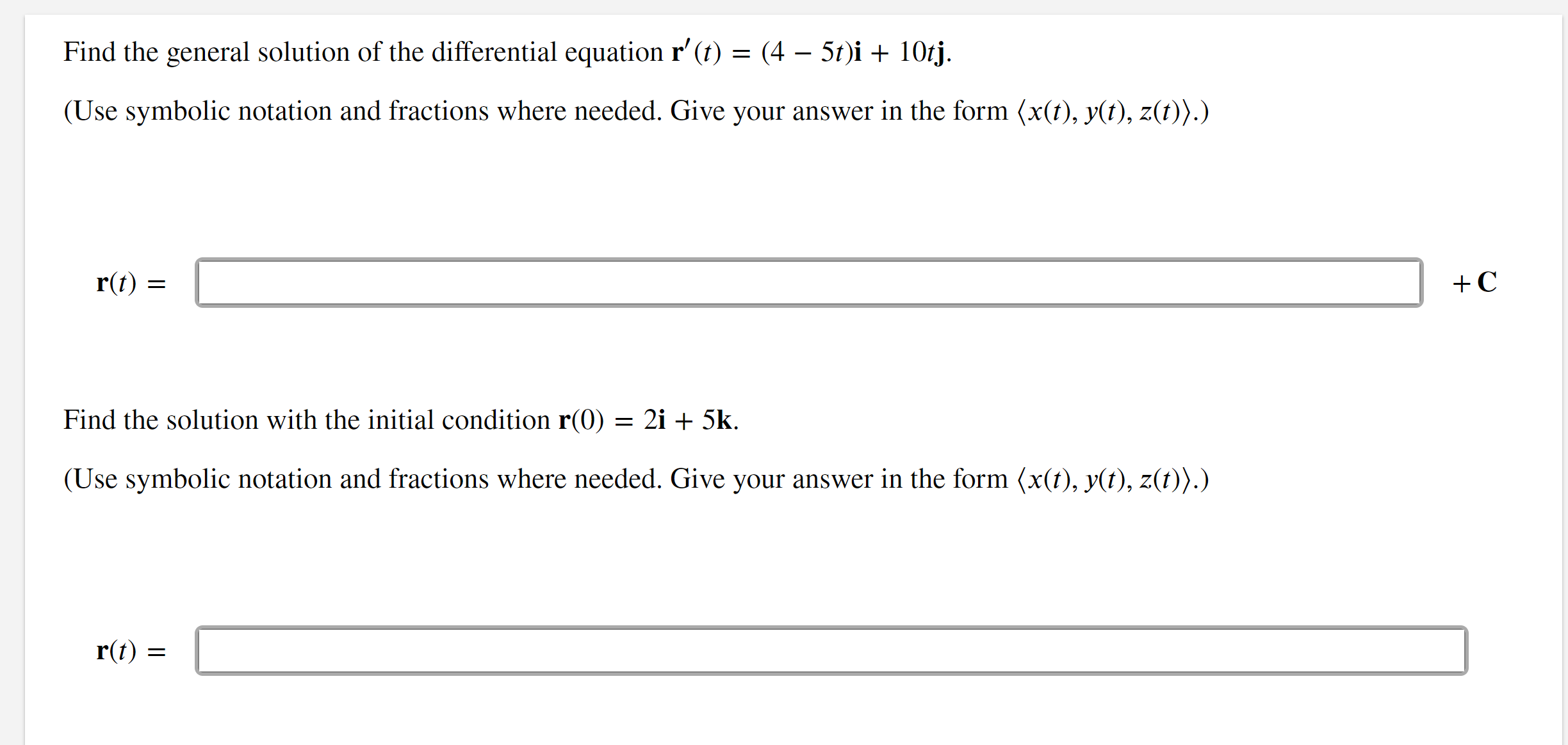 + (tan (0))k (Give your answer using component form or standard basis