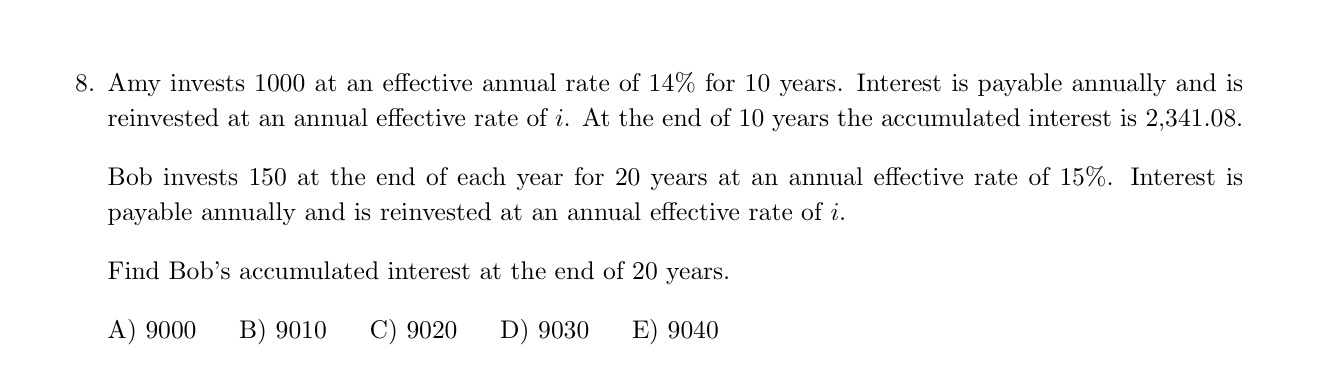 The solution is 9041.5. Please do not use excel 8. Amy