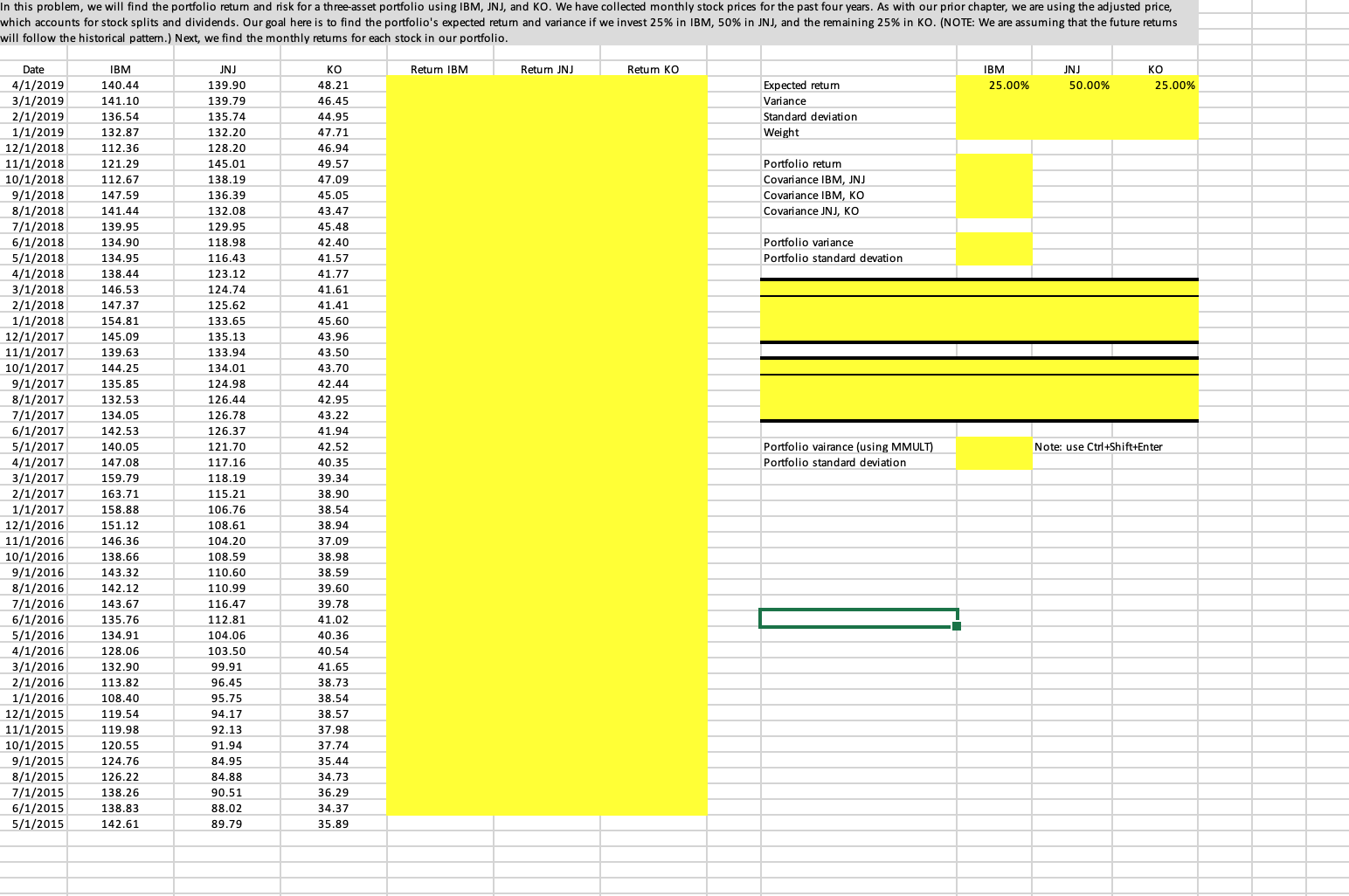 problem, we will find the portfolio return and risk for a three-asset