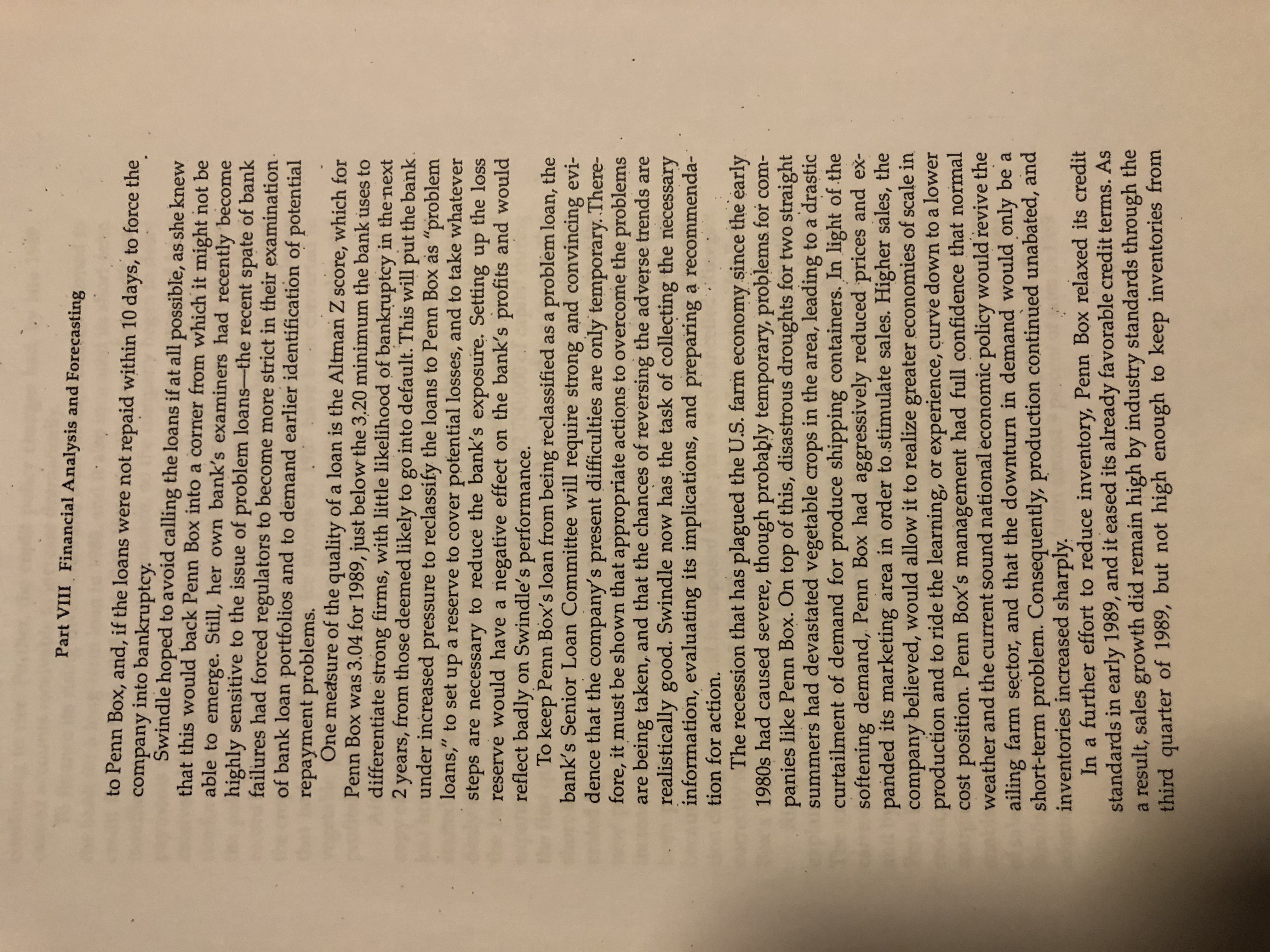 a. Earnings per share (EPS): 1987-$2.83; 1988-$1.95; 1989-$0.33. b. Interest rates on