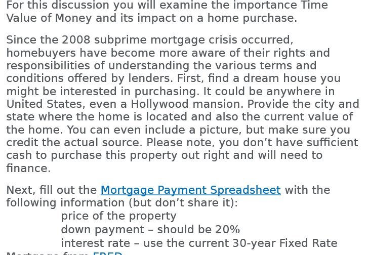 Money and its impact on a home purchase. Since the 2008 subprime