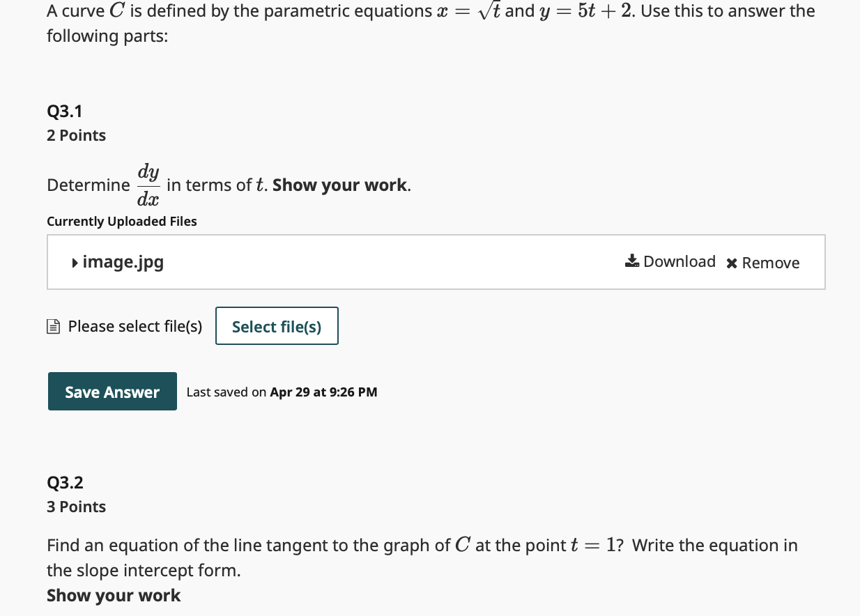  A curve C is defined by the parametric equations x =