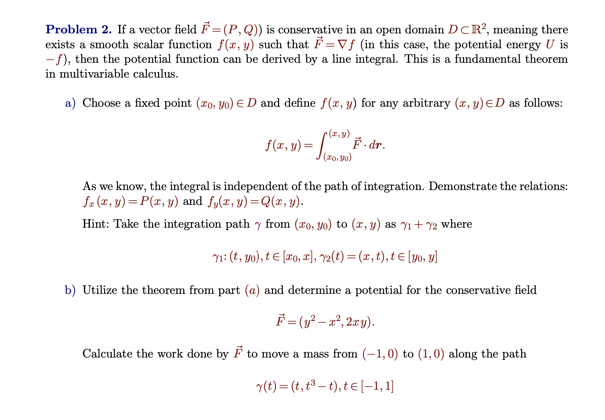  Problem 2. If a vector field F = (P, Q)) is
