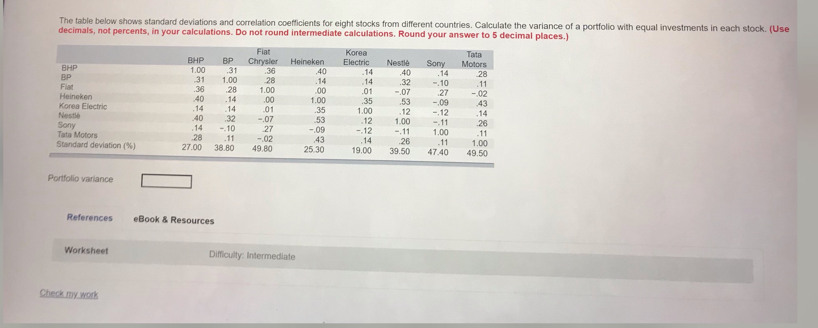  The table below shows standard deviations and correlation coefficients for eight