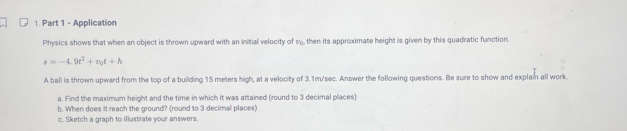 shows that when an object is thrown upward with an initial velocity