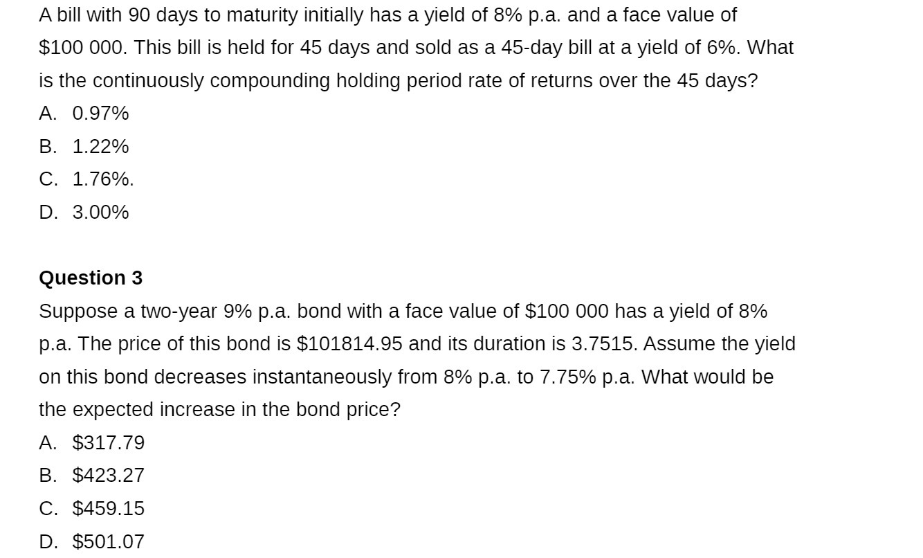  A bill with 90 days to maturity initially has a yield