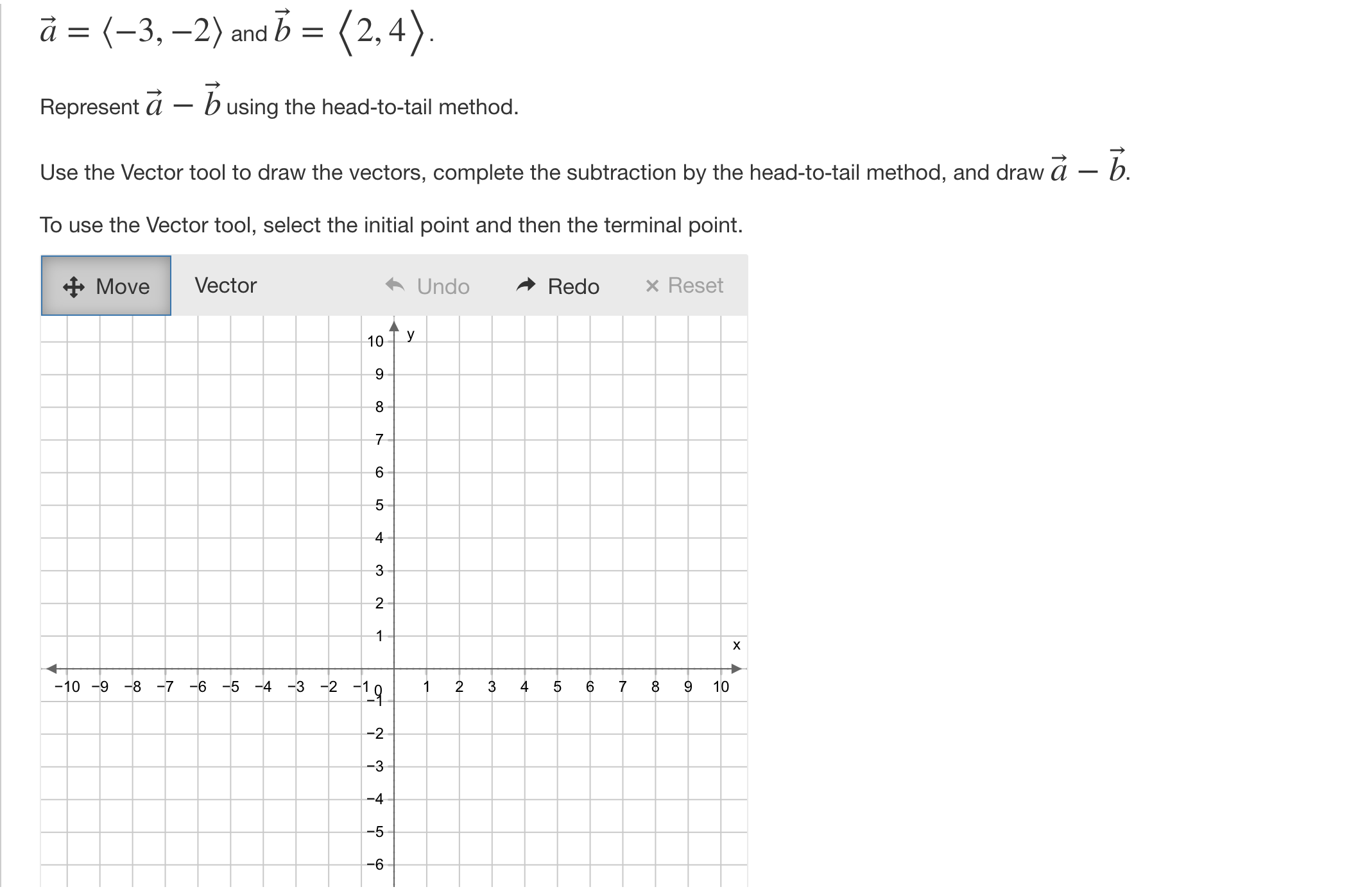 draw the vectors, complete the subtraction by the head-to-tail method, and draw
