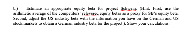 the threeyear project "W". You knowthe following: A. The production for project
