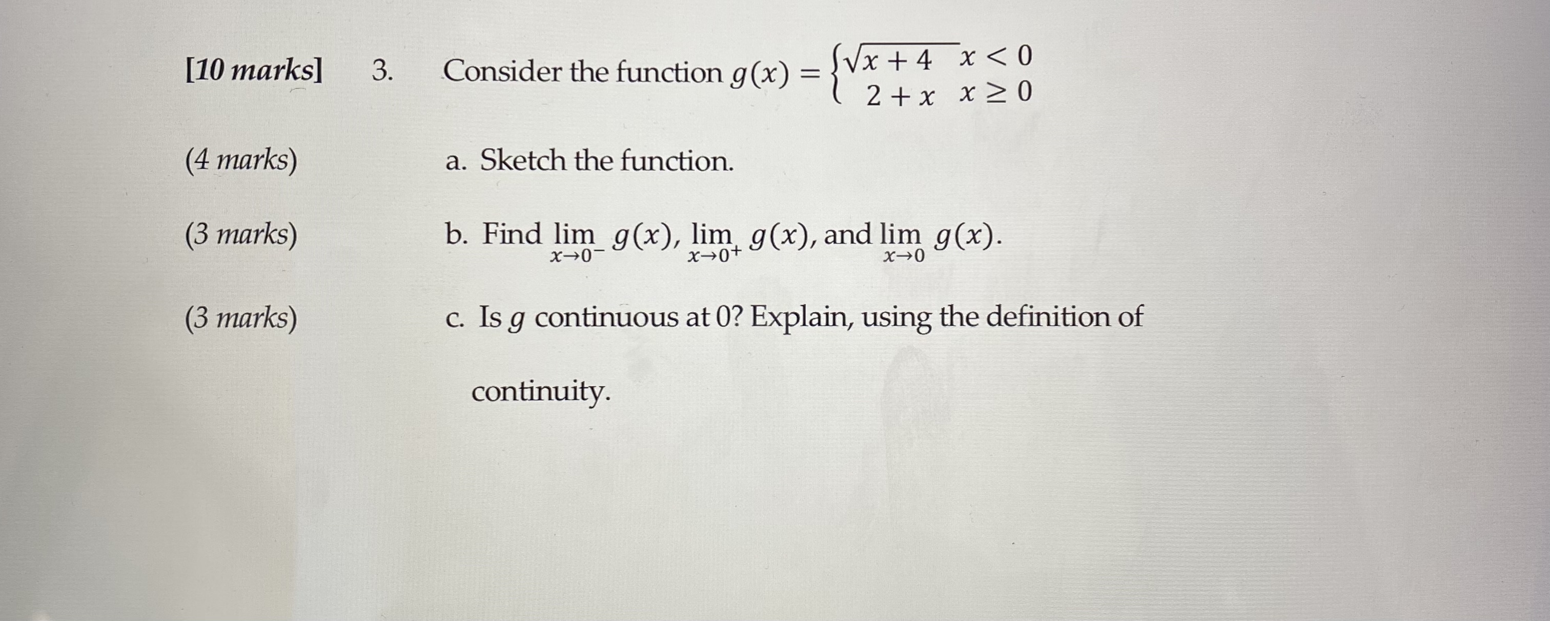 g (x) = 2 + x x 20 a. Sketch the function.
