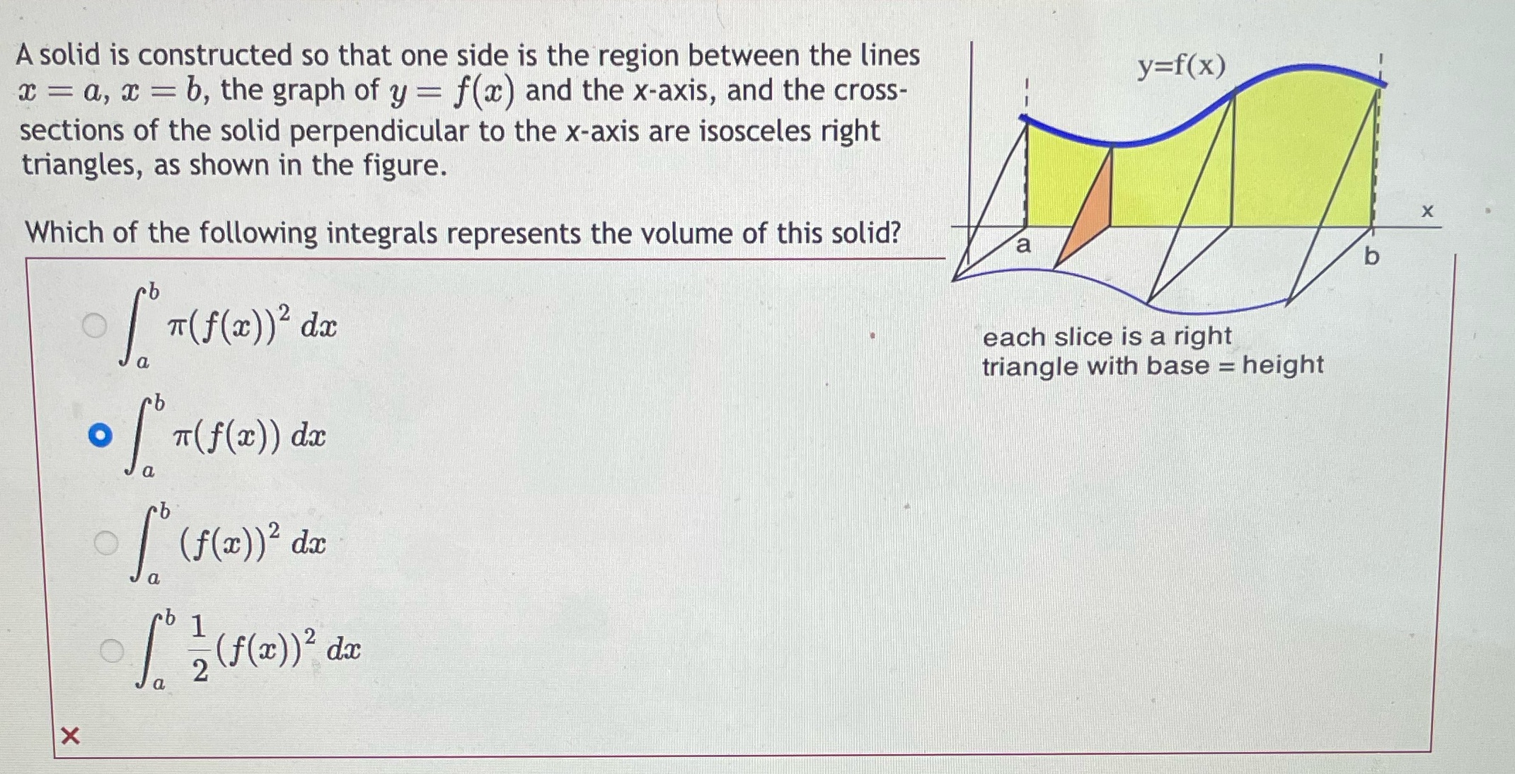  A solid is constructed so that one side is the region
