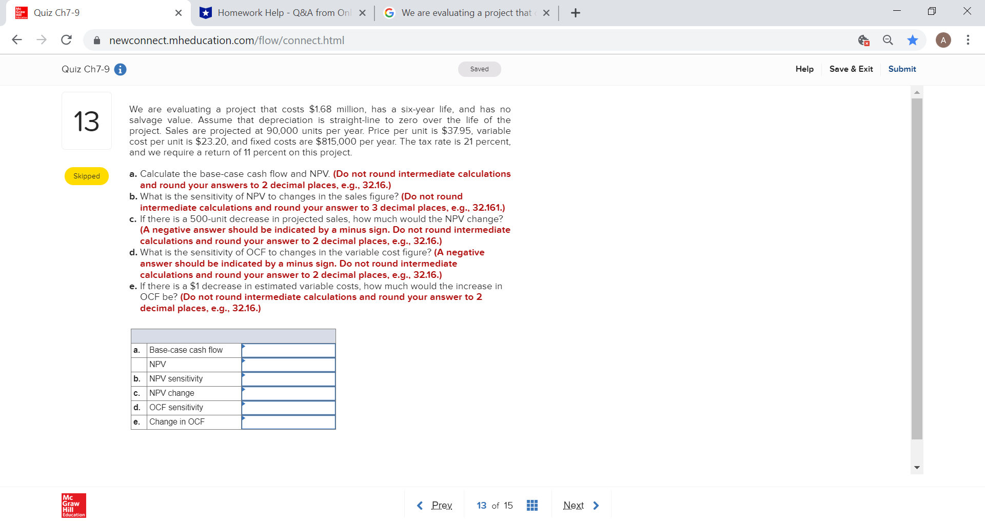x G We are evaluating a project that ( X + X