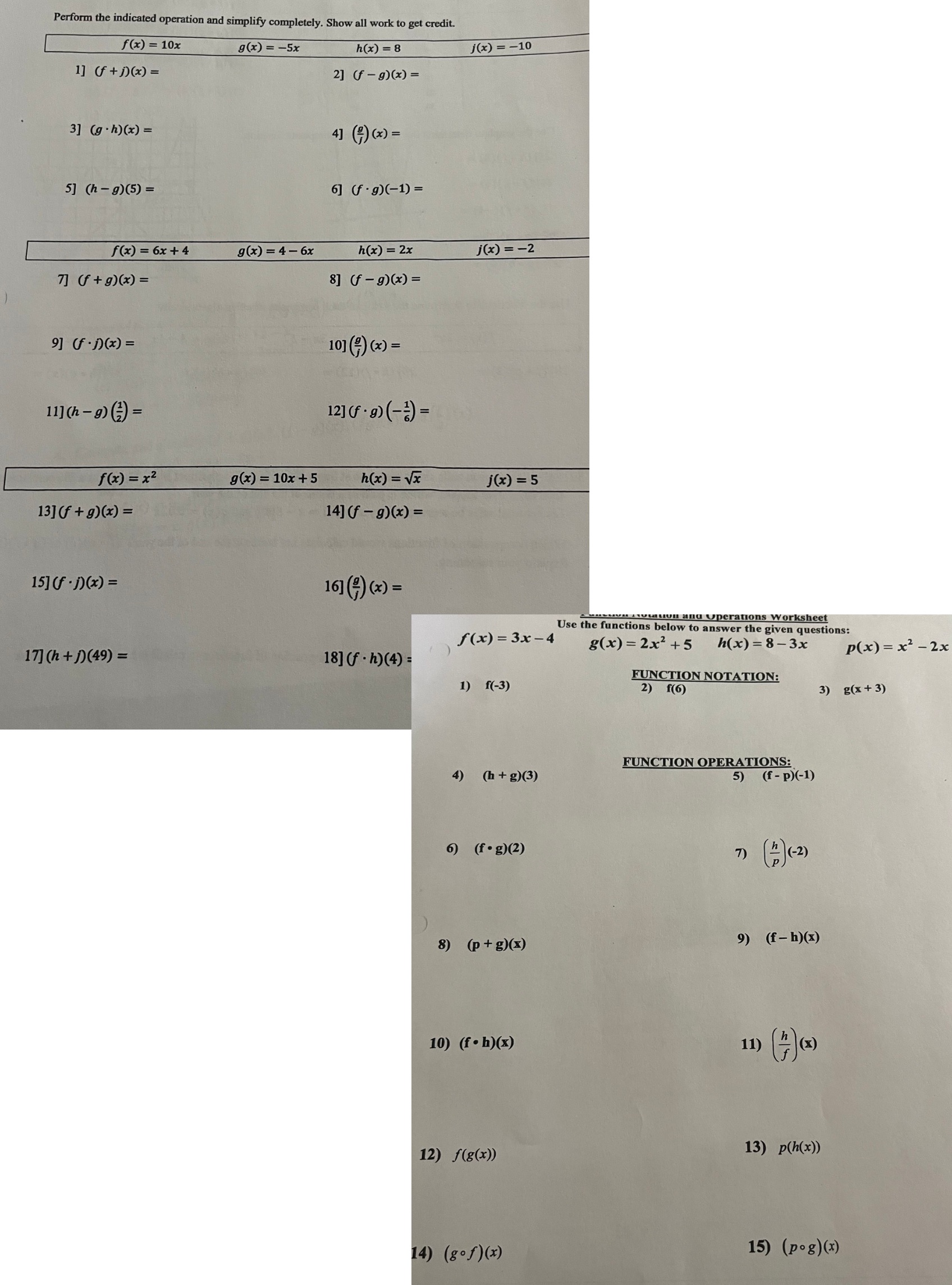  hell Perform the indicated operation and simplify completely. Show all work