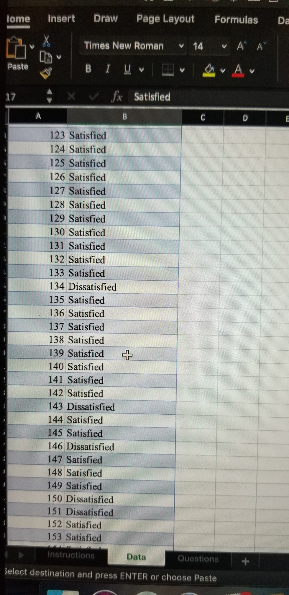 32 Satisfied 33 Satisfied 34 Dissatisfied 35 Satisfied 36 Satisfied 37 Satisfied