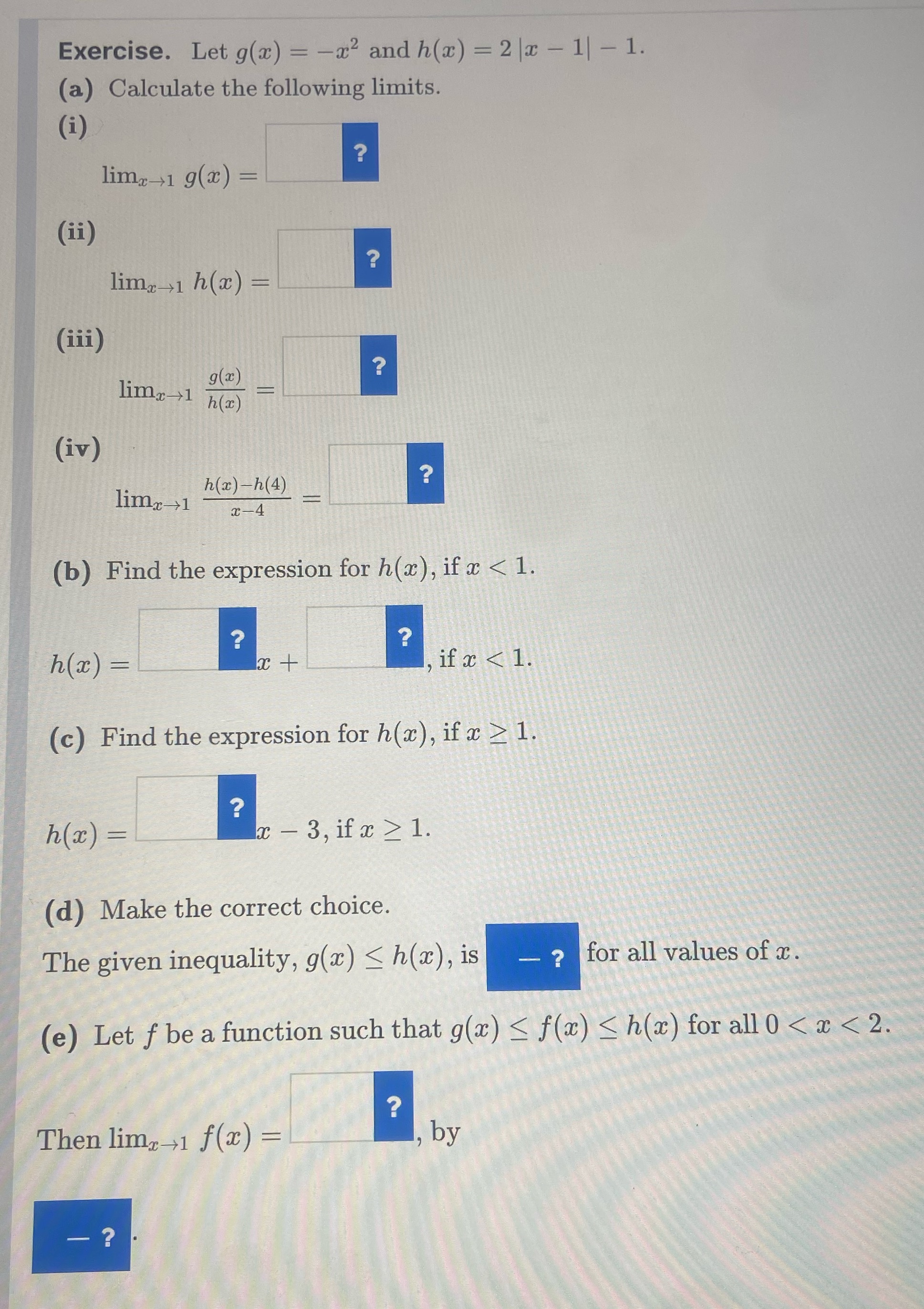  Help and explain please Exercise. Let g(x) = -x2 and h(x)