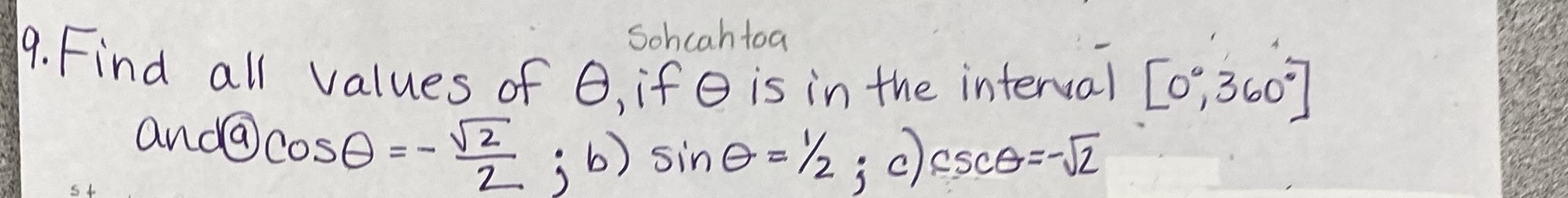 9. Find all values of O, if O is in the interval
