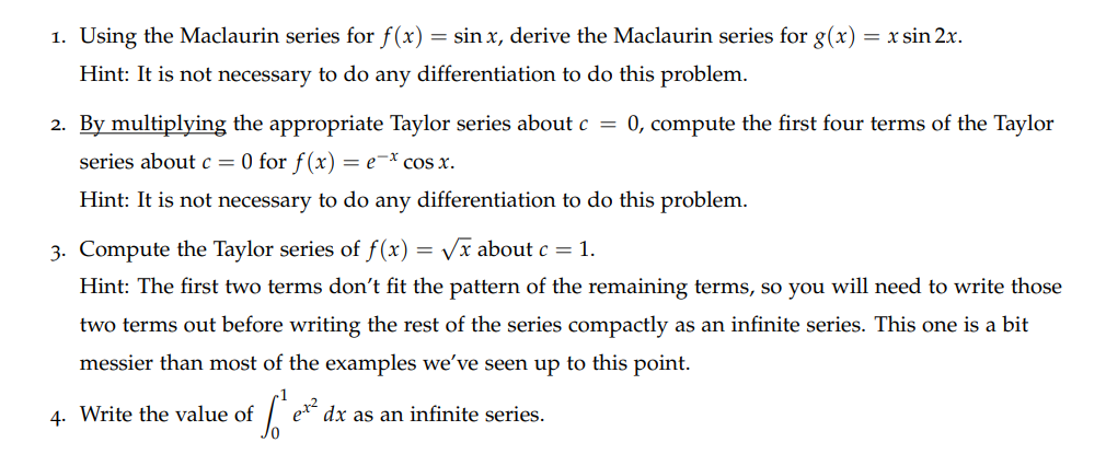 degree one, two, and three for f (x) = e-2x. 2. Compute