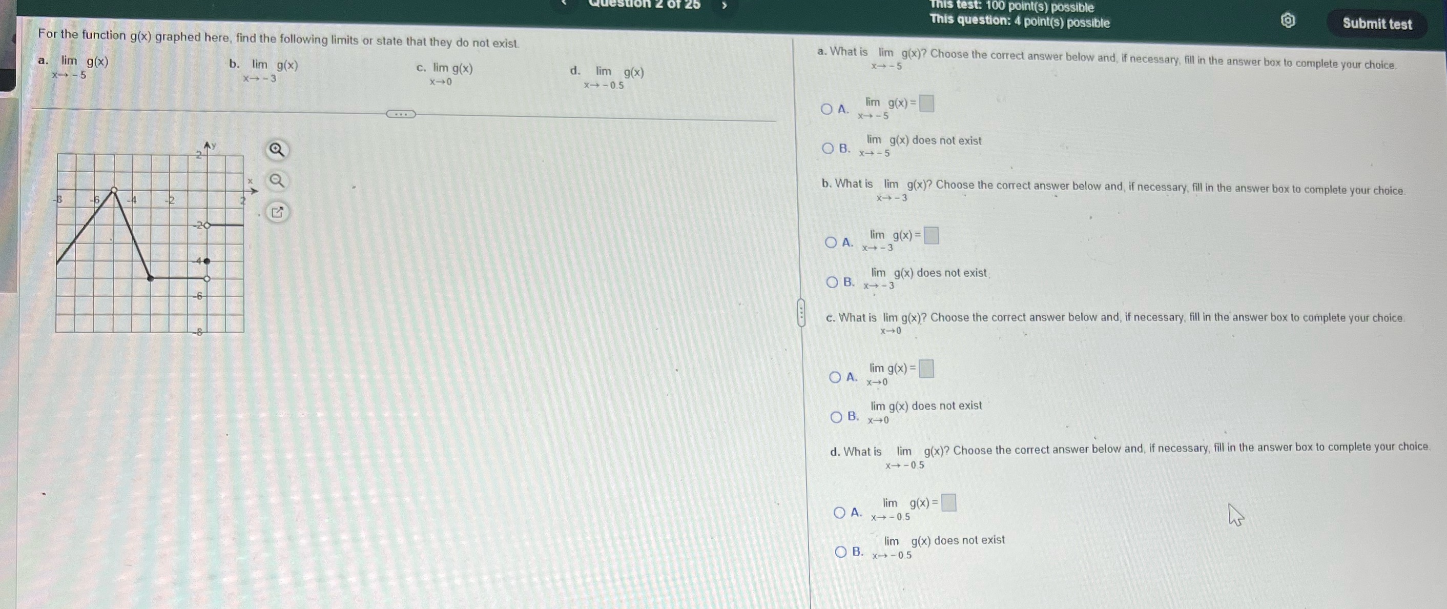 Submit test For the function g(x) graphed here, find the following limits