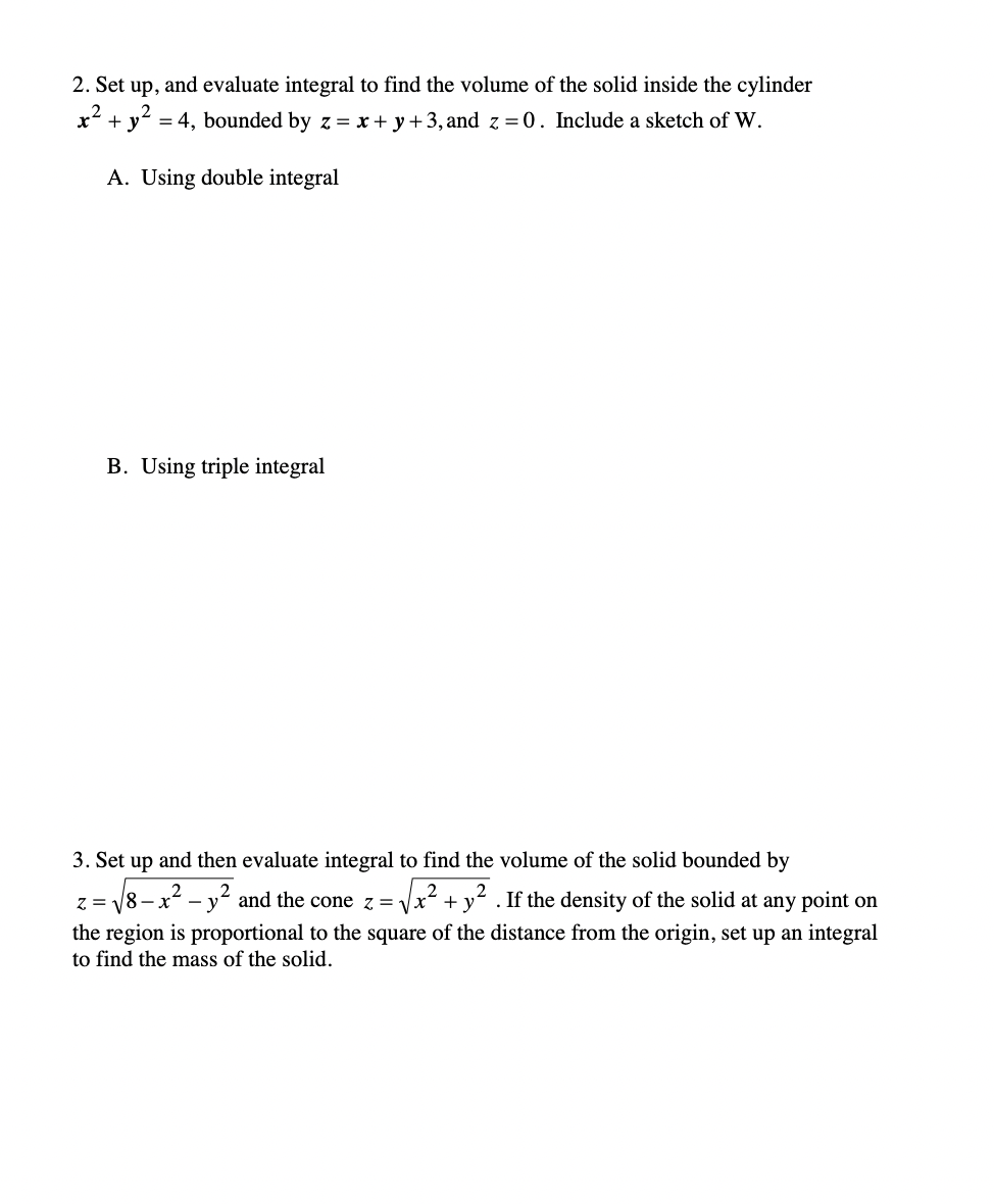 Please do number 2 PART A AND B, AND number 3 :)