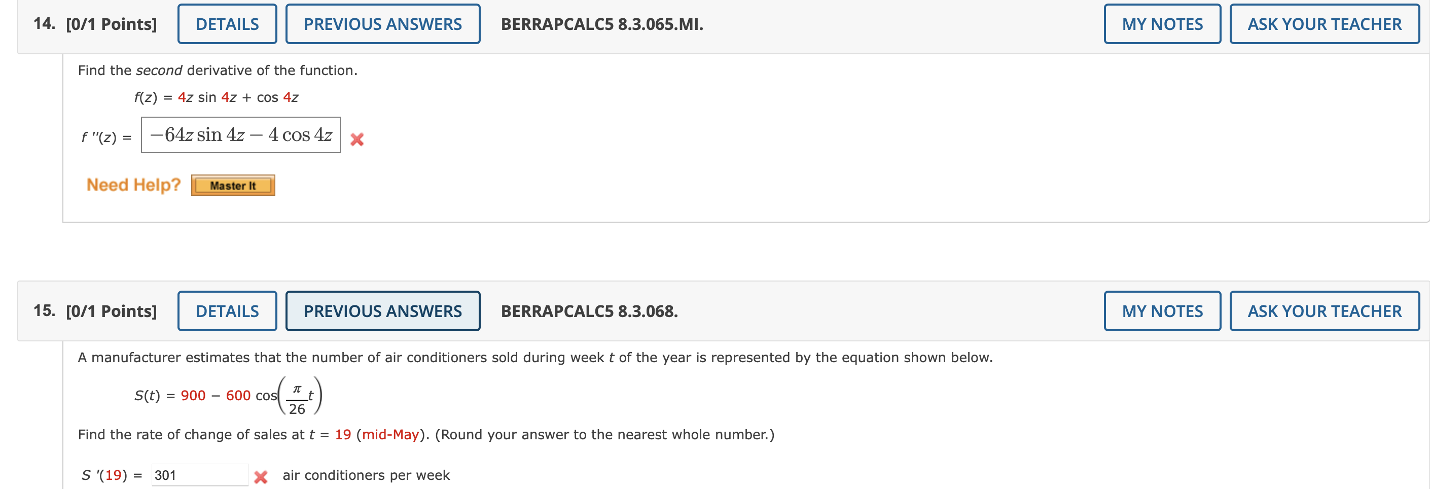 = 600 400 cos( 2"") 365 Find the number of ice cream