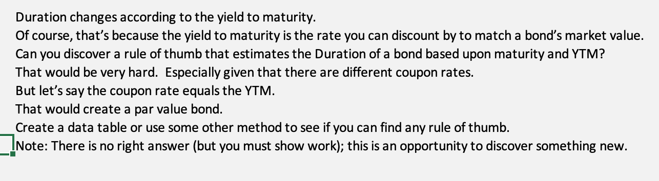to the yield to maturity. Of course, that's because the yield to