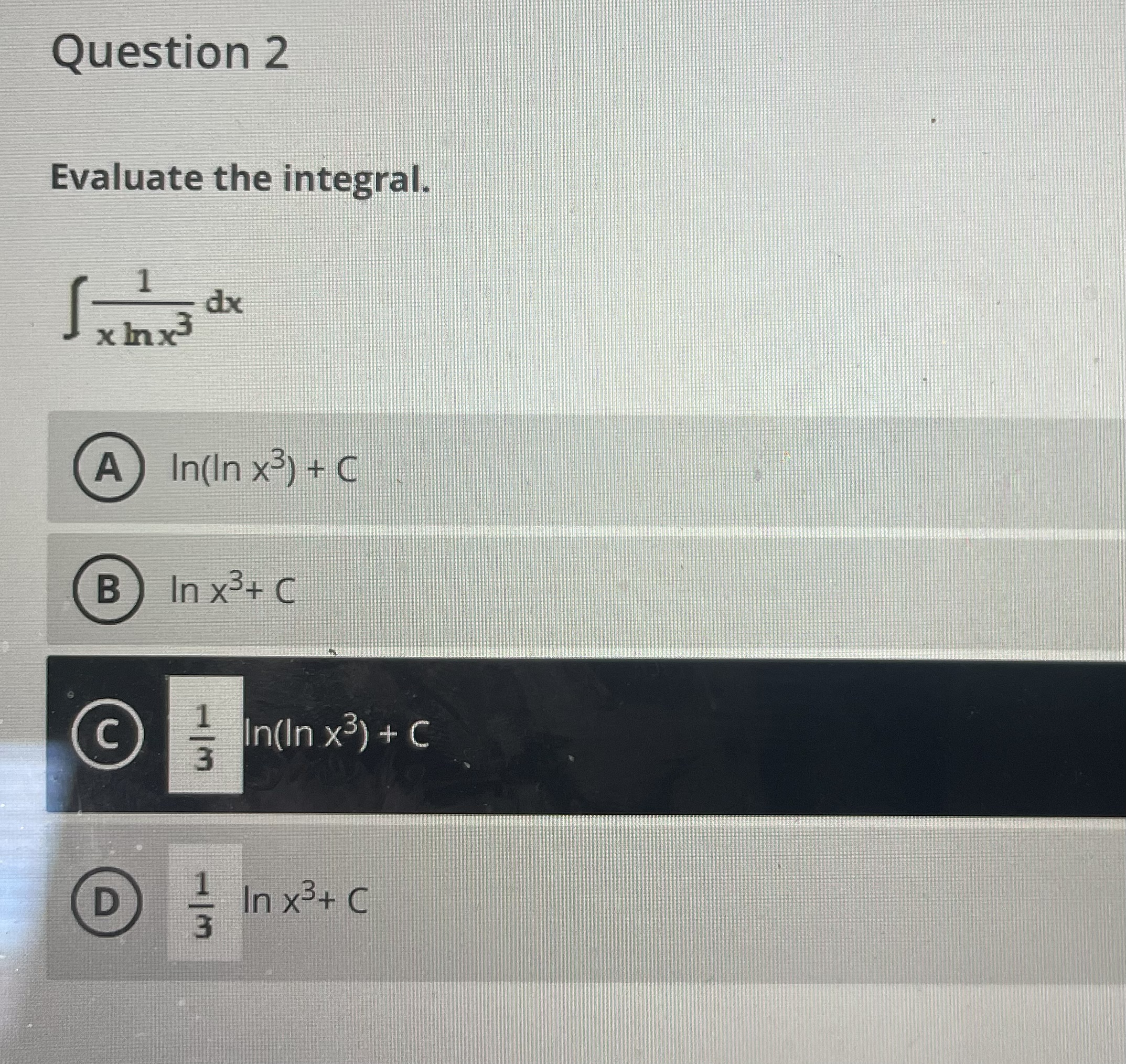 + C B In x3 + C C In(In x3) + C