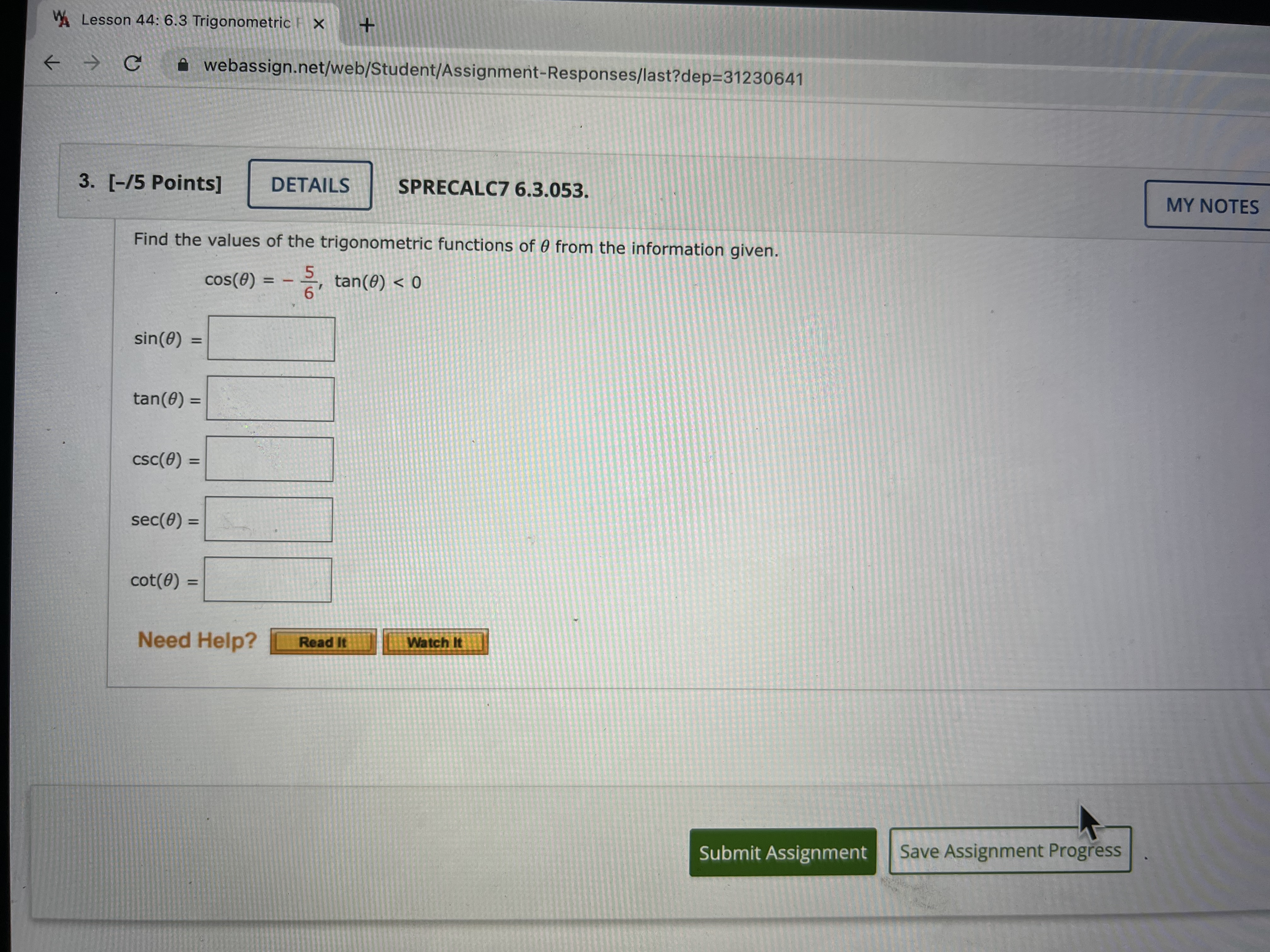 the given angle. (Enter your answers as a com 4 rad Need