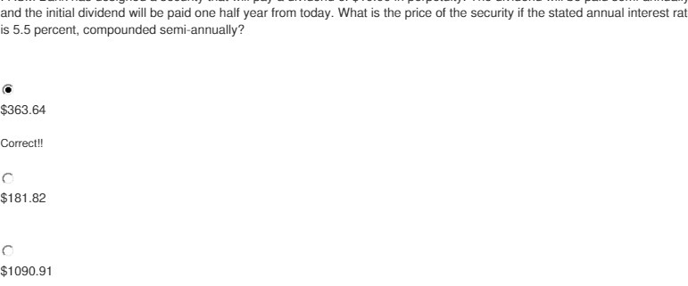 and the initial dividend will be paid one half year from today.