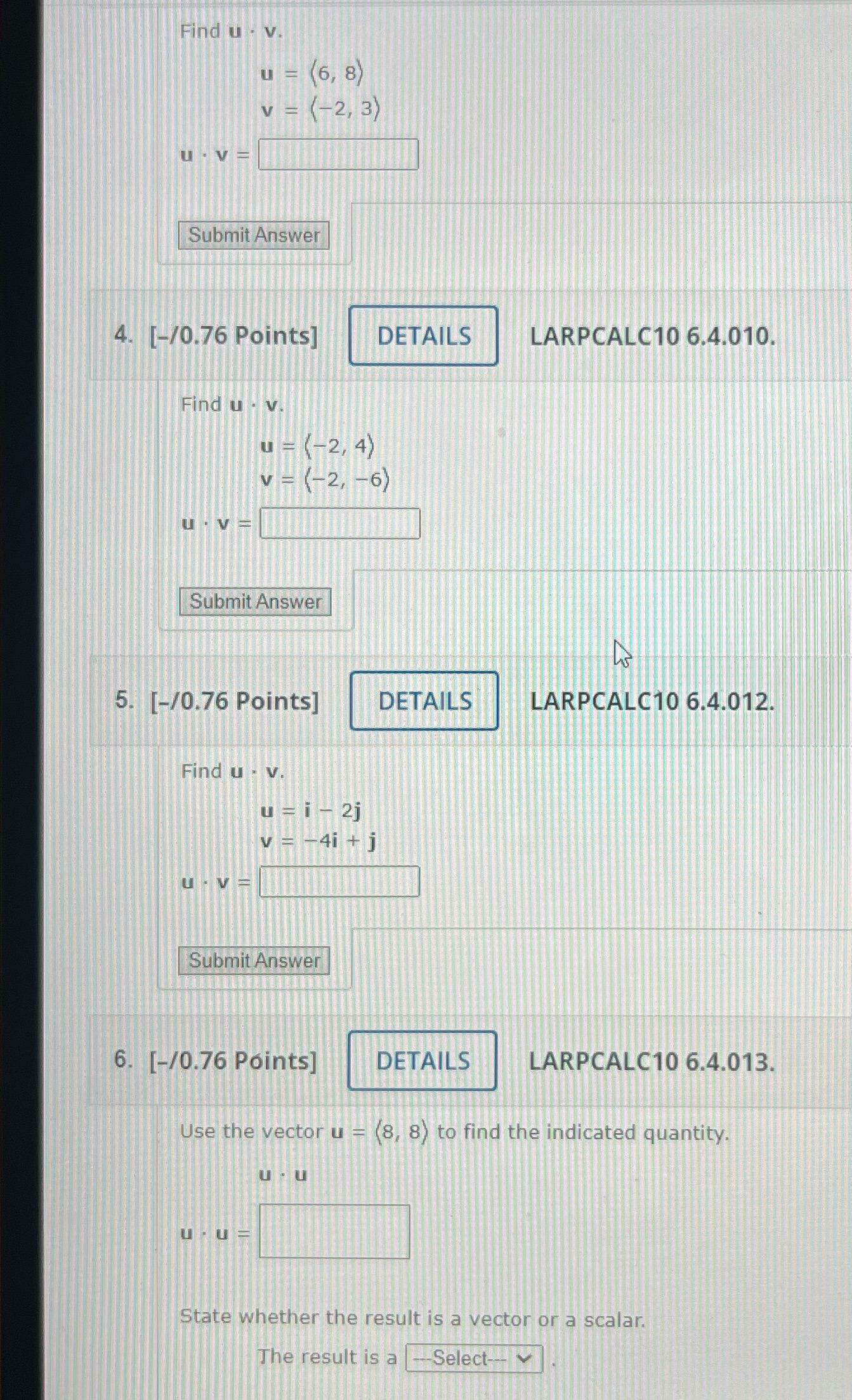 - 2, 3) U . V= Submit Answer 4. [-/0.76 Points] DETAILS