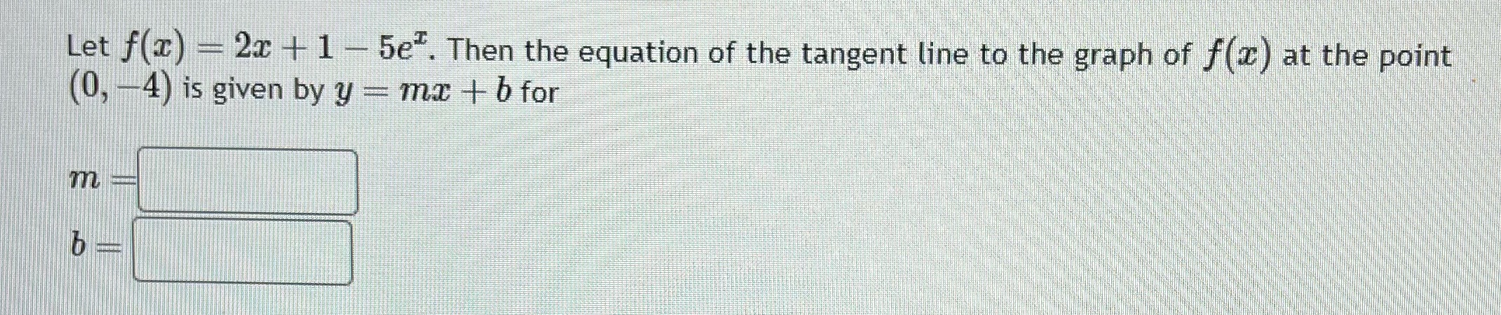  Let f(x) - 2x + 1 - 5e*. Then the equation