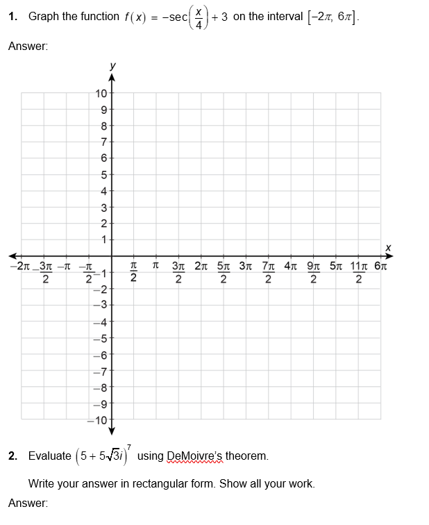  1. Graph the function f[x] = sec:r + 3 on the