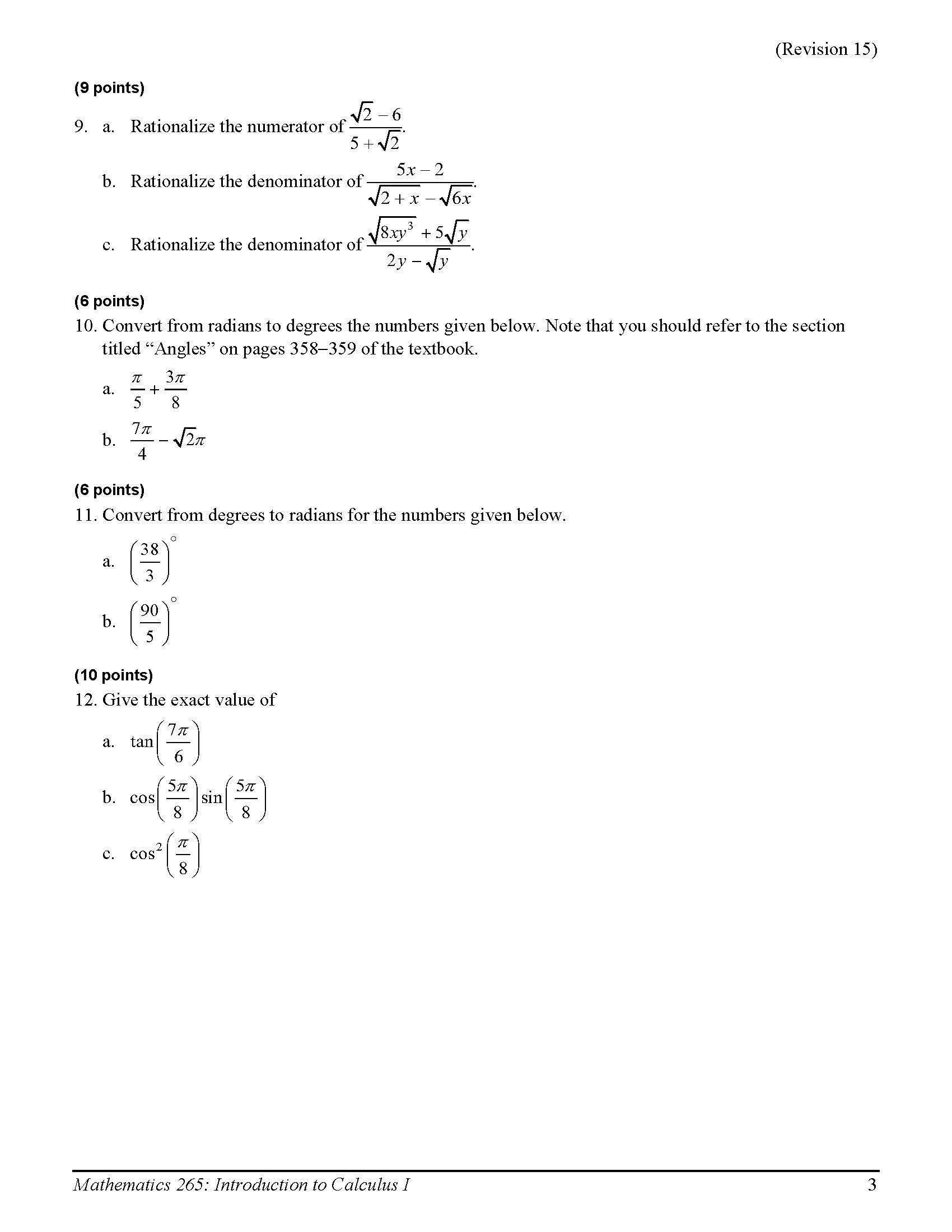 to express the listed radical in its minimal expression. Do not use