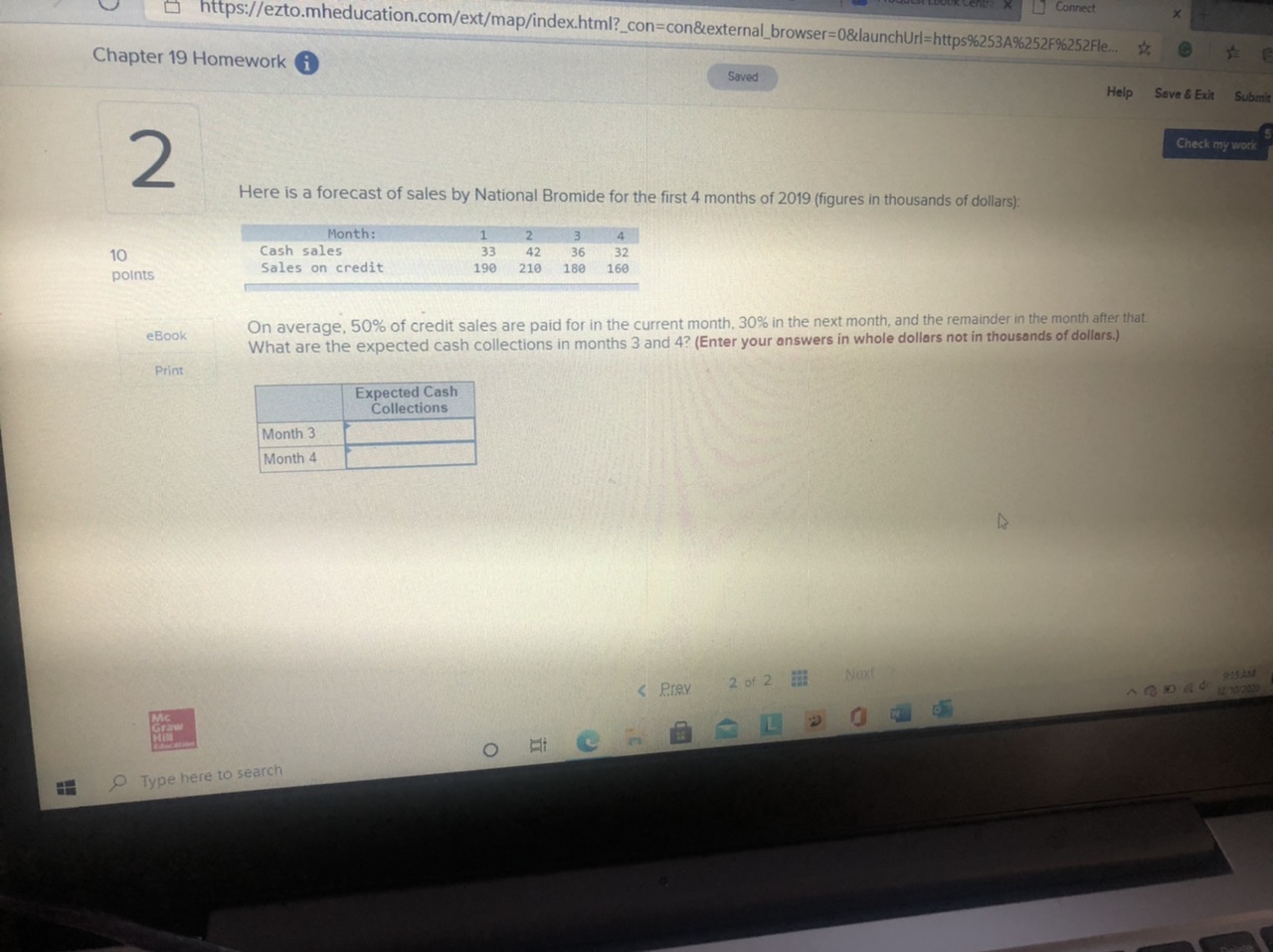  Ned help ASAP thanks Connect https://ezto.mheducation.com/ext/map/index.html?_con=con&external_browser=0&launchUrl=https%253A%252F%252Fle.. Chapter 19 Homework G Saved
