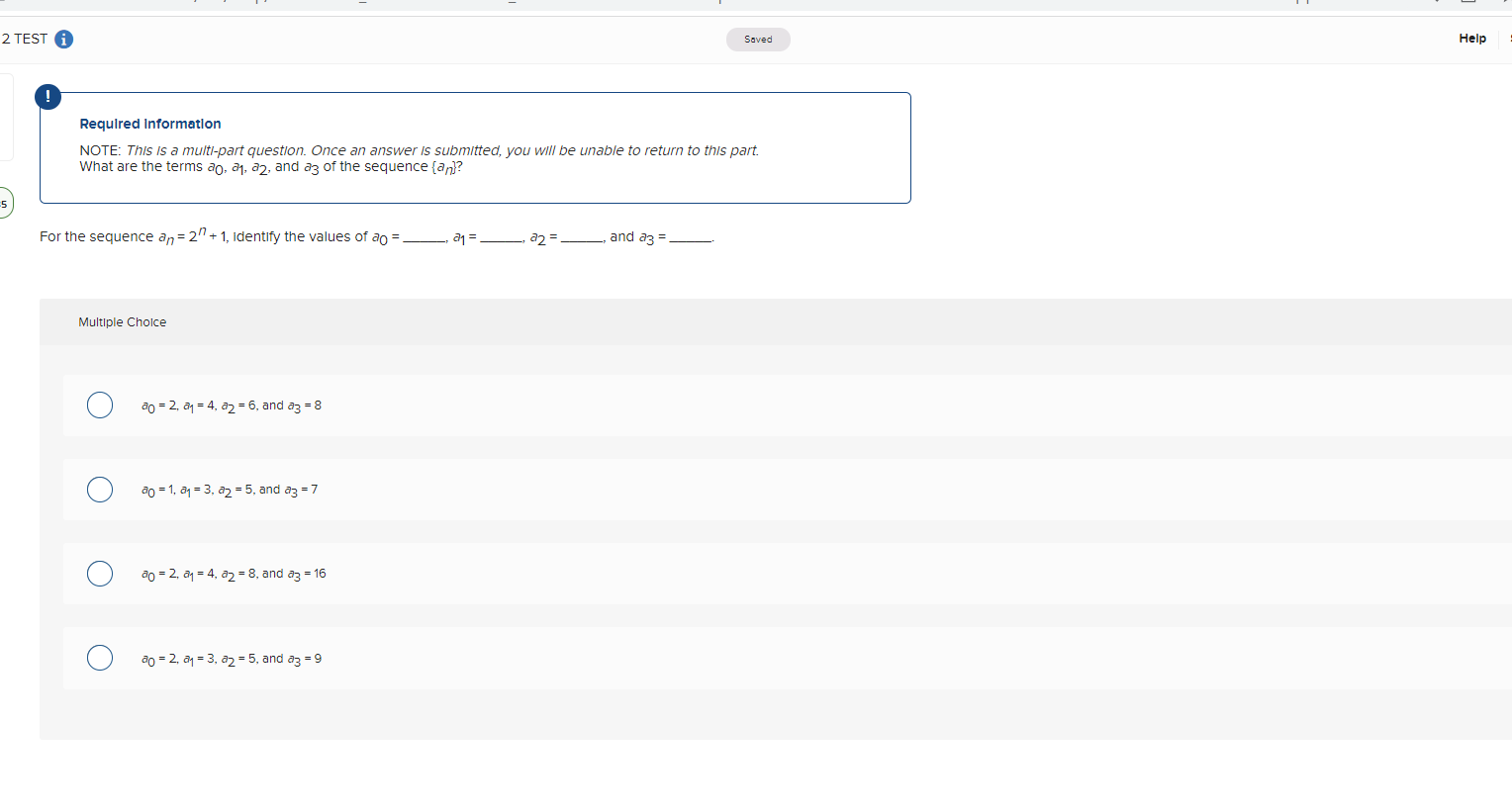 of the sequence {an]? For the sequence an = 2" + 1,