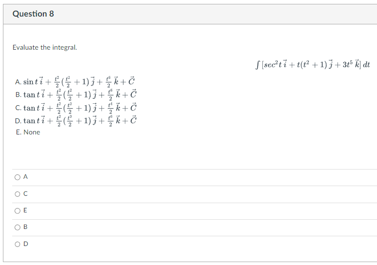  Question 8 Evaluate the integral. [ [sec ti + t(t2 +