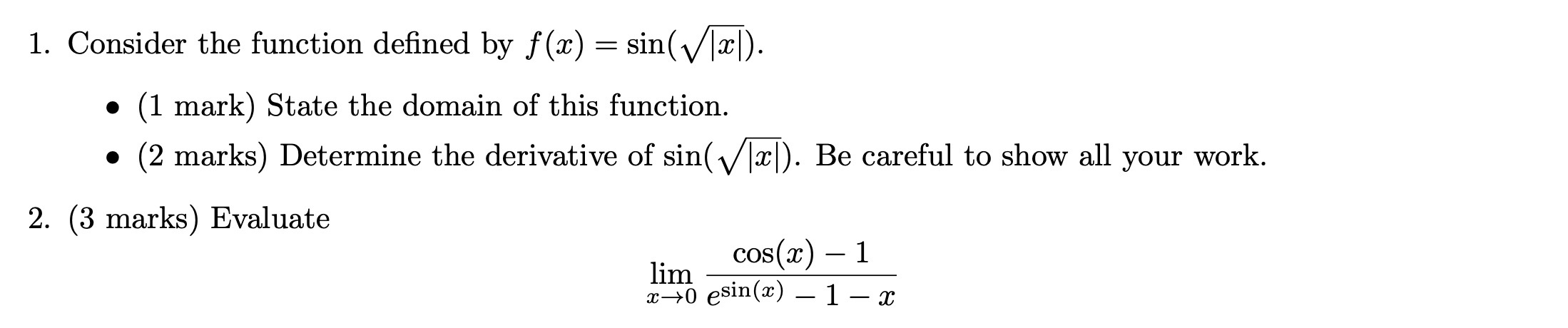  1. Consider the function defined by f (x) = sin(Vx]). .