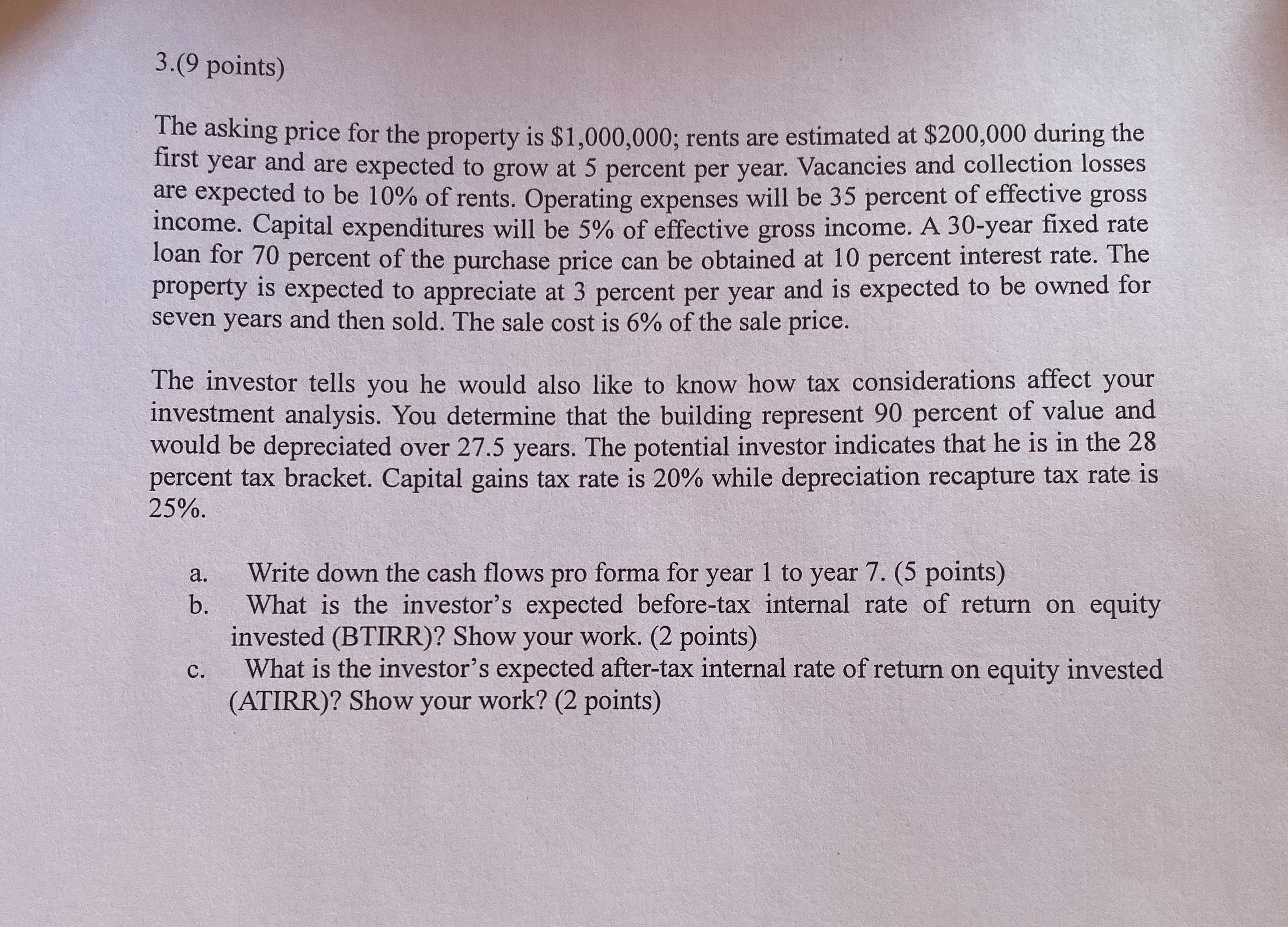 calculations (right down what you used as PV, i FV, n, cash