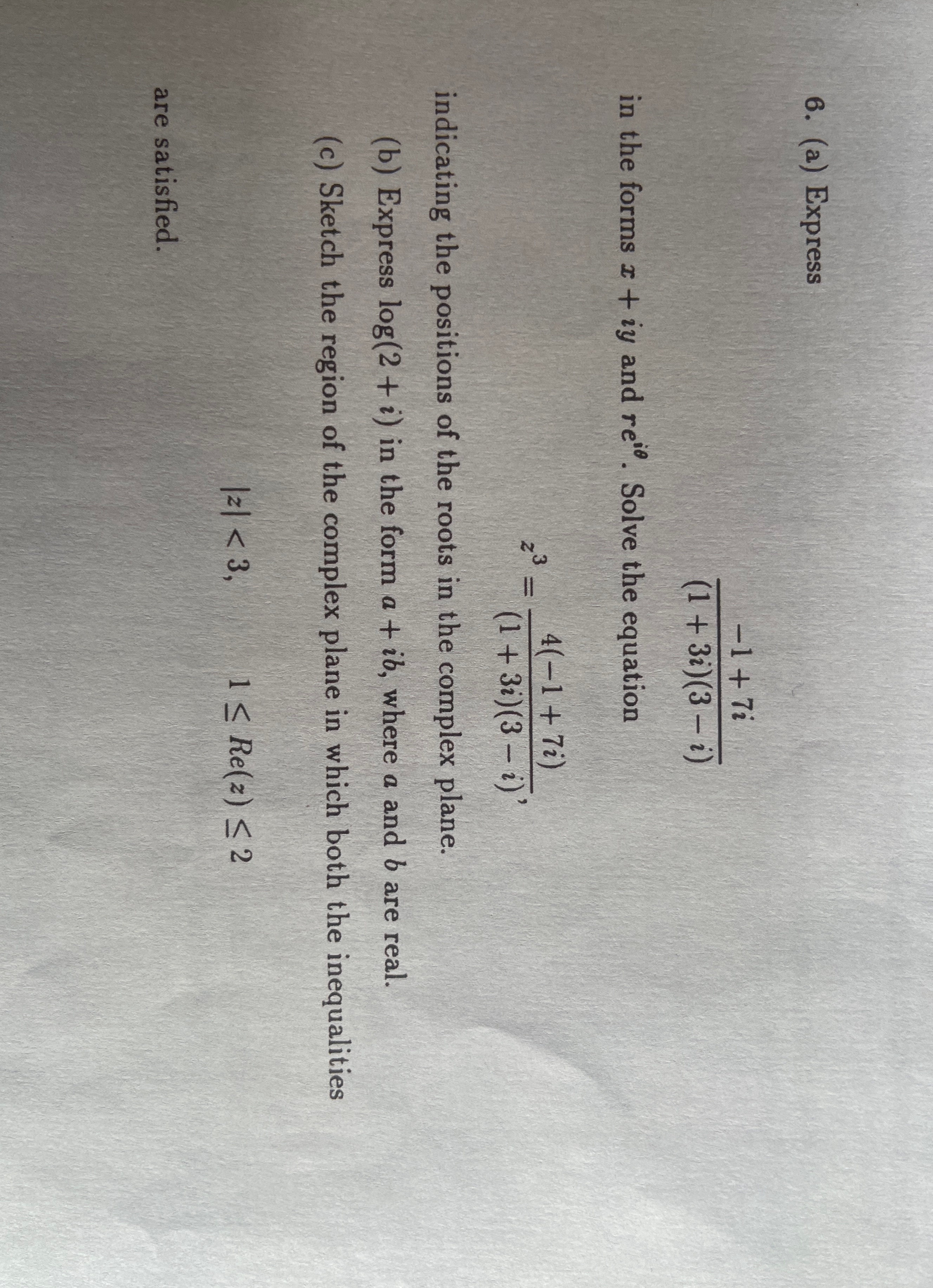 2) in the forms r + iy and re". Solve the equation