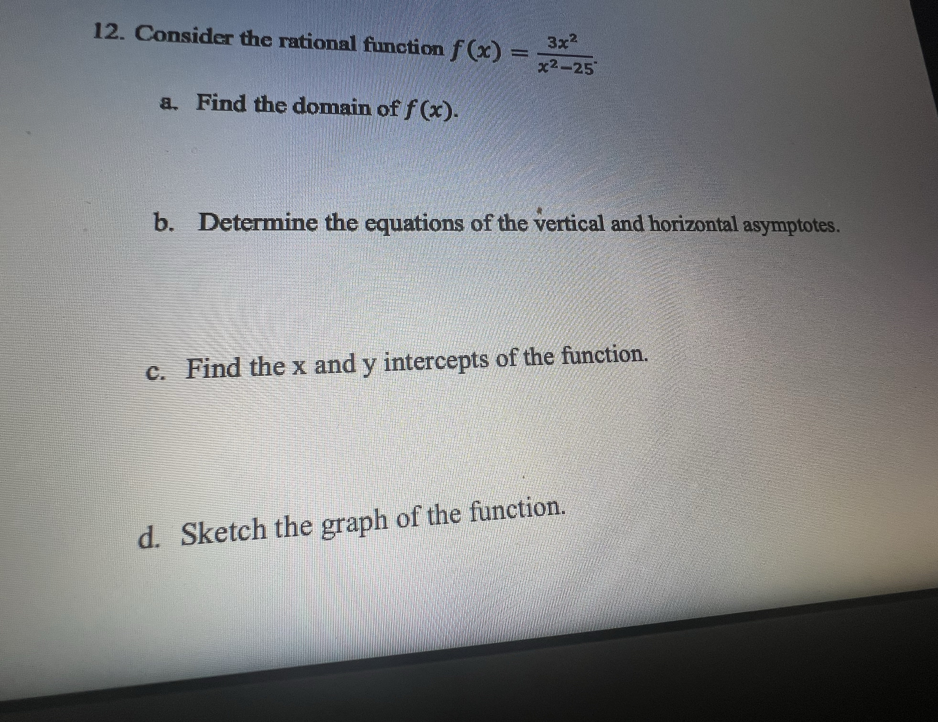a. Find the domain of f (xx). b. Determine the equations of