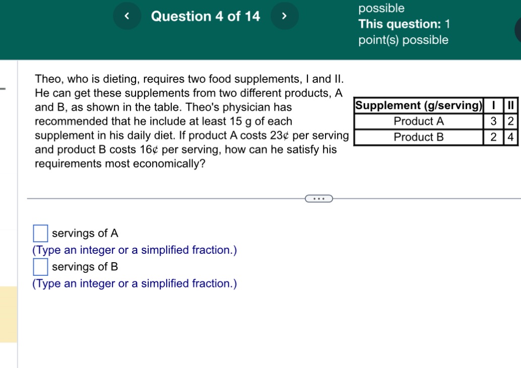 Question 4 of 14 possible This question: 1 point(s) possible Theo, who