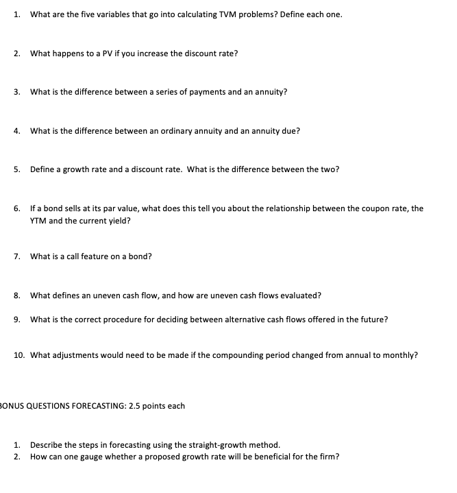 problems? Define each one. 2. What happens to a PV if you